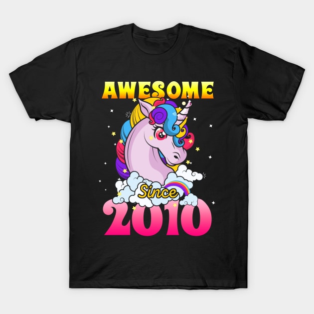 Funny Awesome Unicorn Since 2010 Cute Gift T-Shirt by saugiohoc994